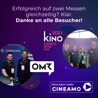 Cineamo auf dem Kinokongress und dem OMR Festival